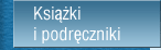 Ksiki i podrczniki