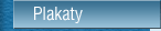 Plakaty