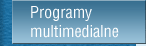 Programy multimedialne